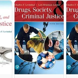 Drugs, Society, Criminal Justice